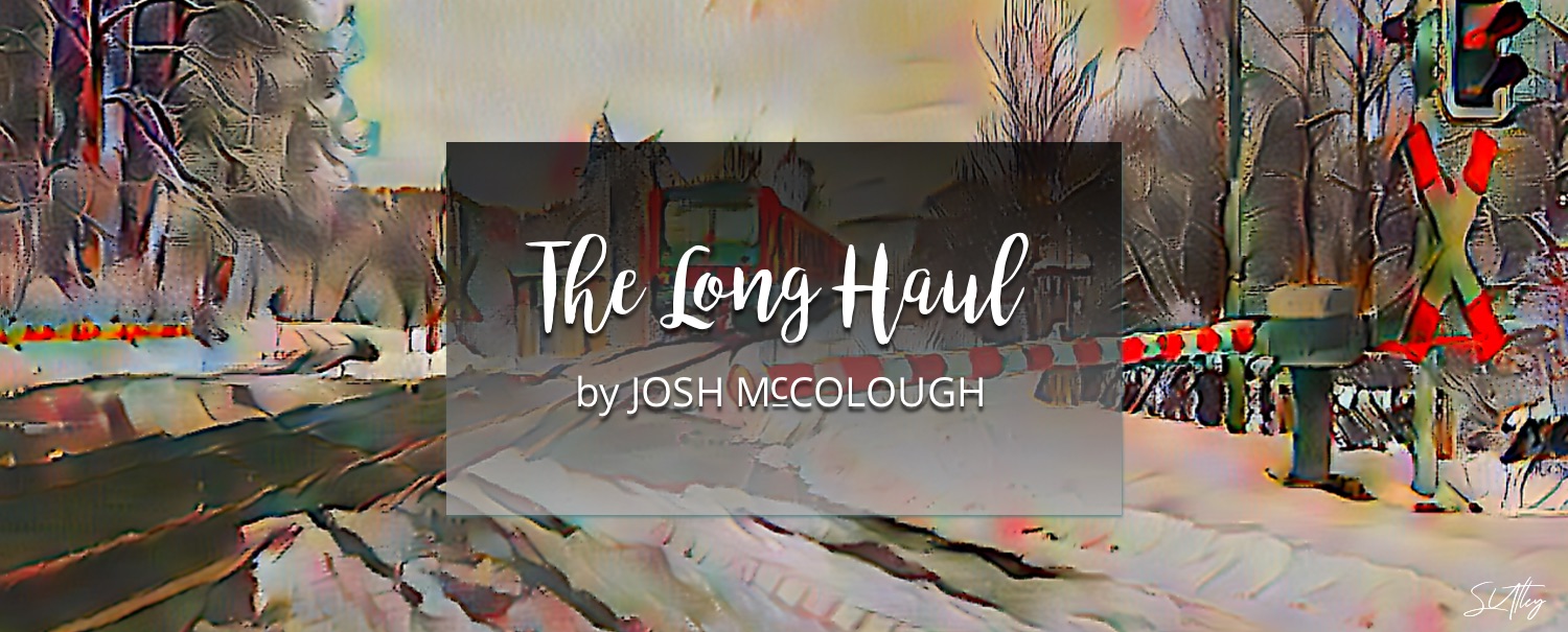 THE LONG HAUL