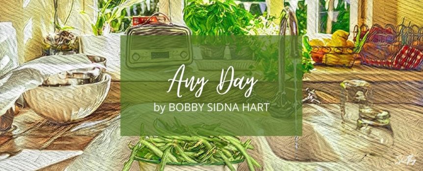 Title image "Any Day" by Bobby Sidna Hart. Beans in a kitchen sink.