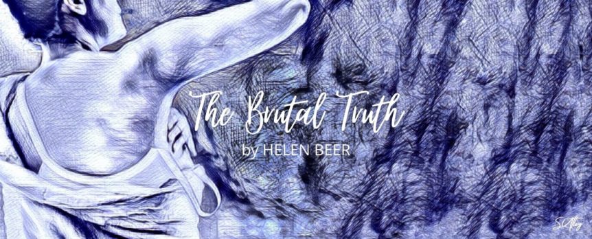 The Brutal Truth by Helen Beer