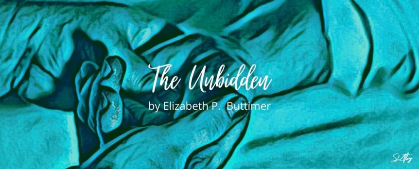 The Unbidden by Elizabeth P. Buttimer