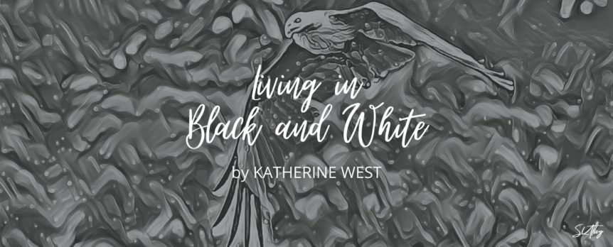 Living in Black and White by Katherine West Title Image