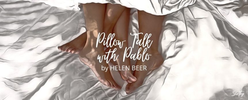 Pillow Talk with Pablo by Helen Beer