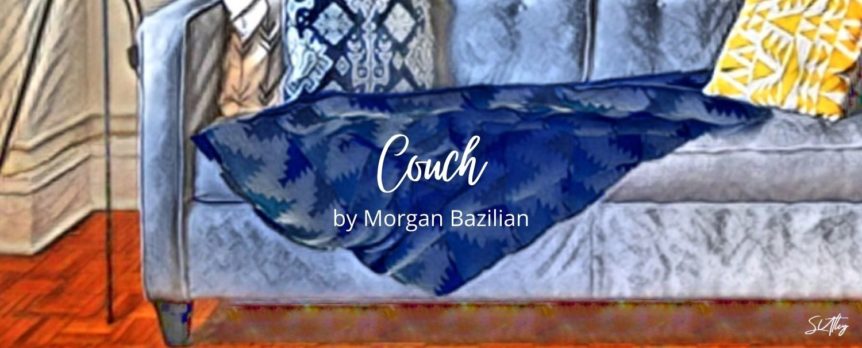 Couch by Morgan Bazilian