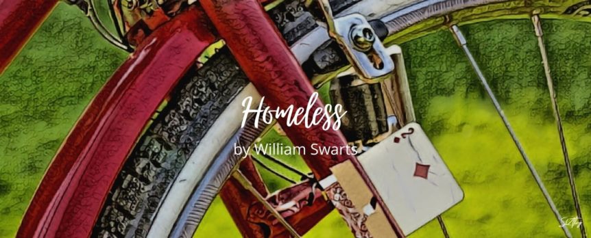 Homeless by William Swarts