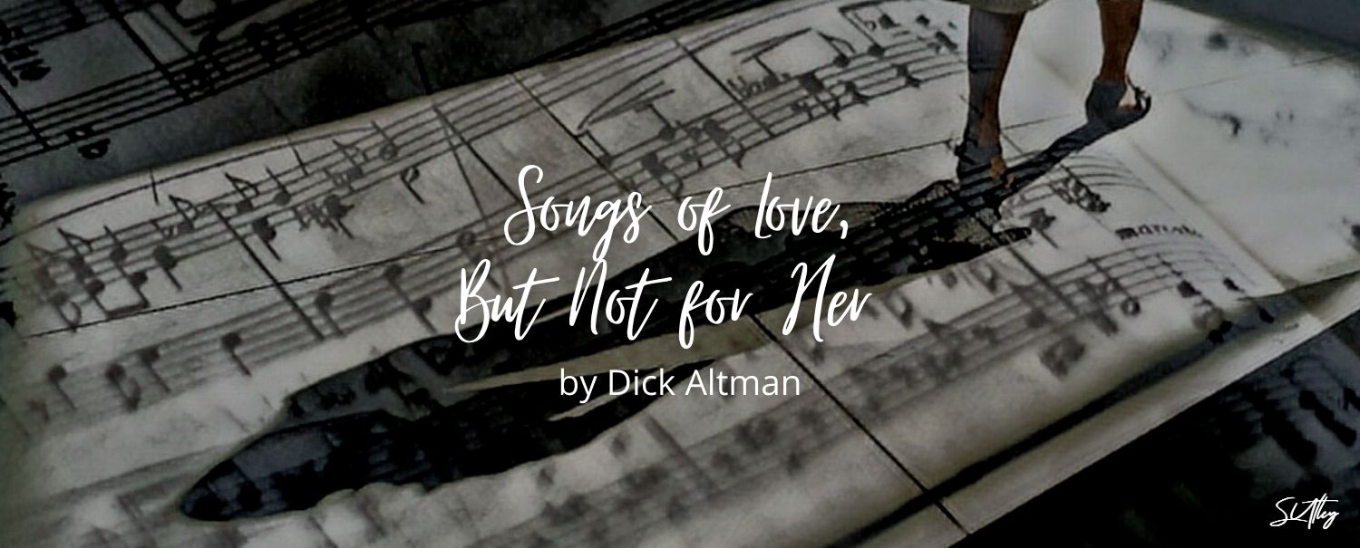 READ IT NOW: SONGS OF LOVE, BUT NOT FOR HER