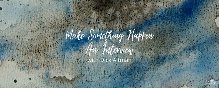 An Interview with Dick Altman
