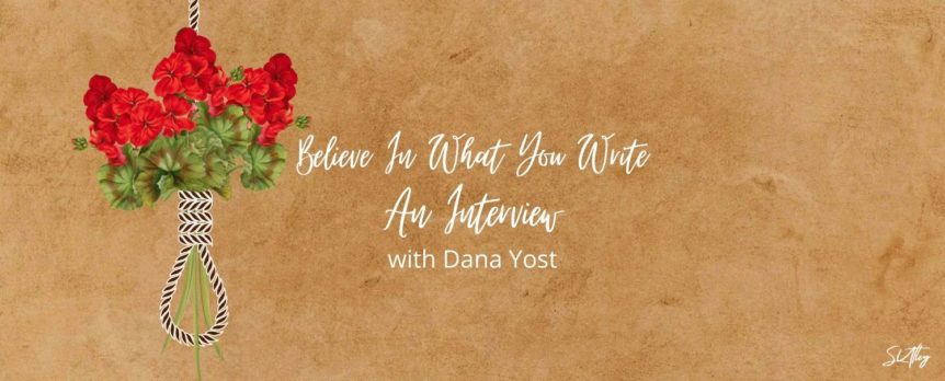 An Interview with Dana Yost