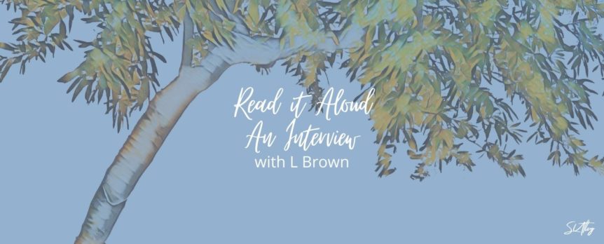 An Interview with L Brown